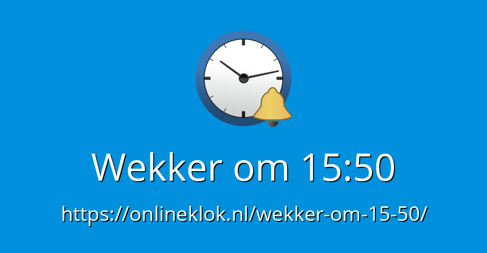 wekker-om-15-50-online-wekker