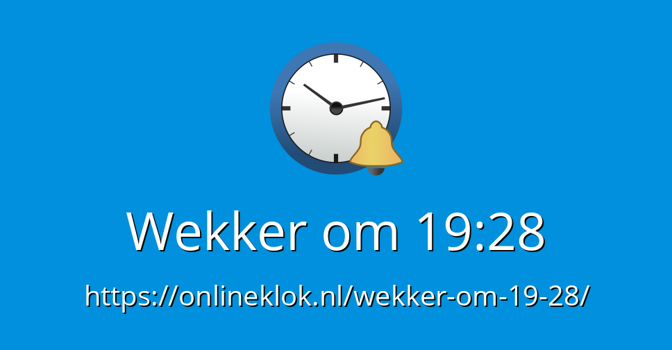 wekker-om-19-28-online-wekker